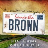 The Unauthorized Biography of Samantha Brown