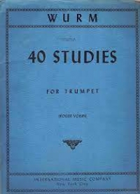 Wurm 40 Studies for Trumpet