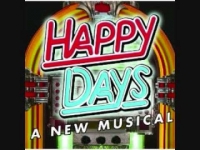 Happy Days the Musical